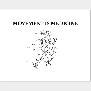 Movement is Medicine Posters and Art